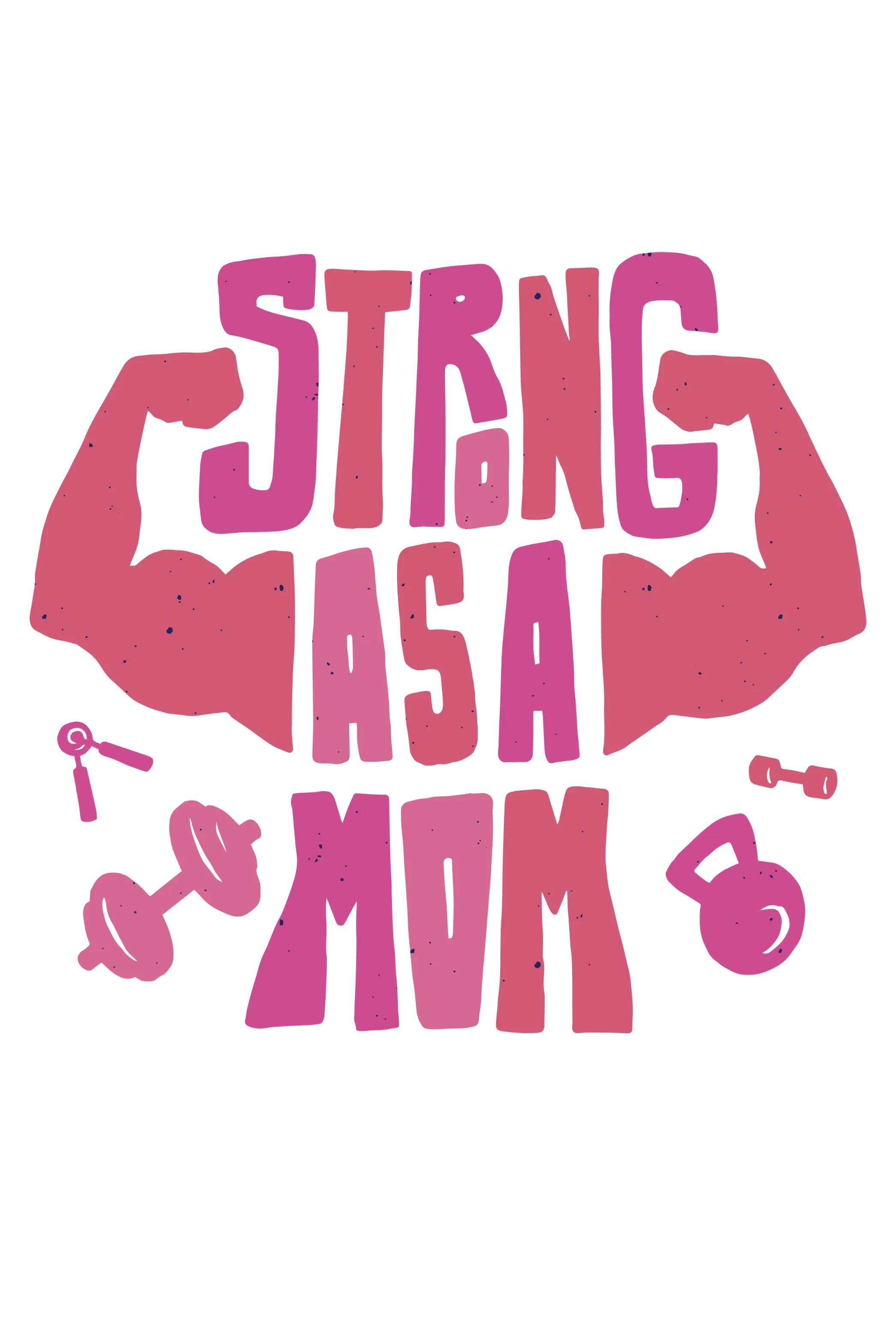 Strong As A Mom Printed T-shirt for women